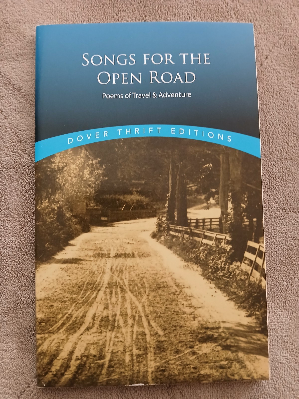 Songs for the Open Road (Dover Thrift Edition) Paul Negri 1999 VG Softcover
