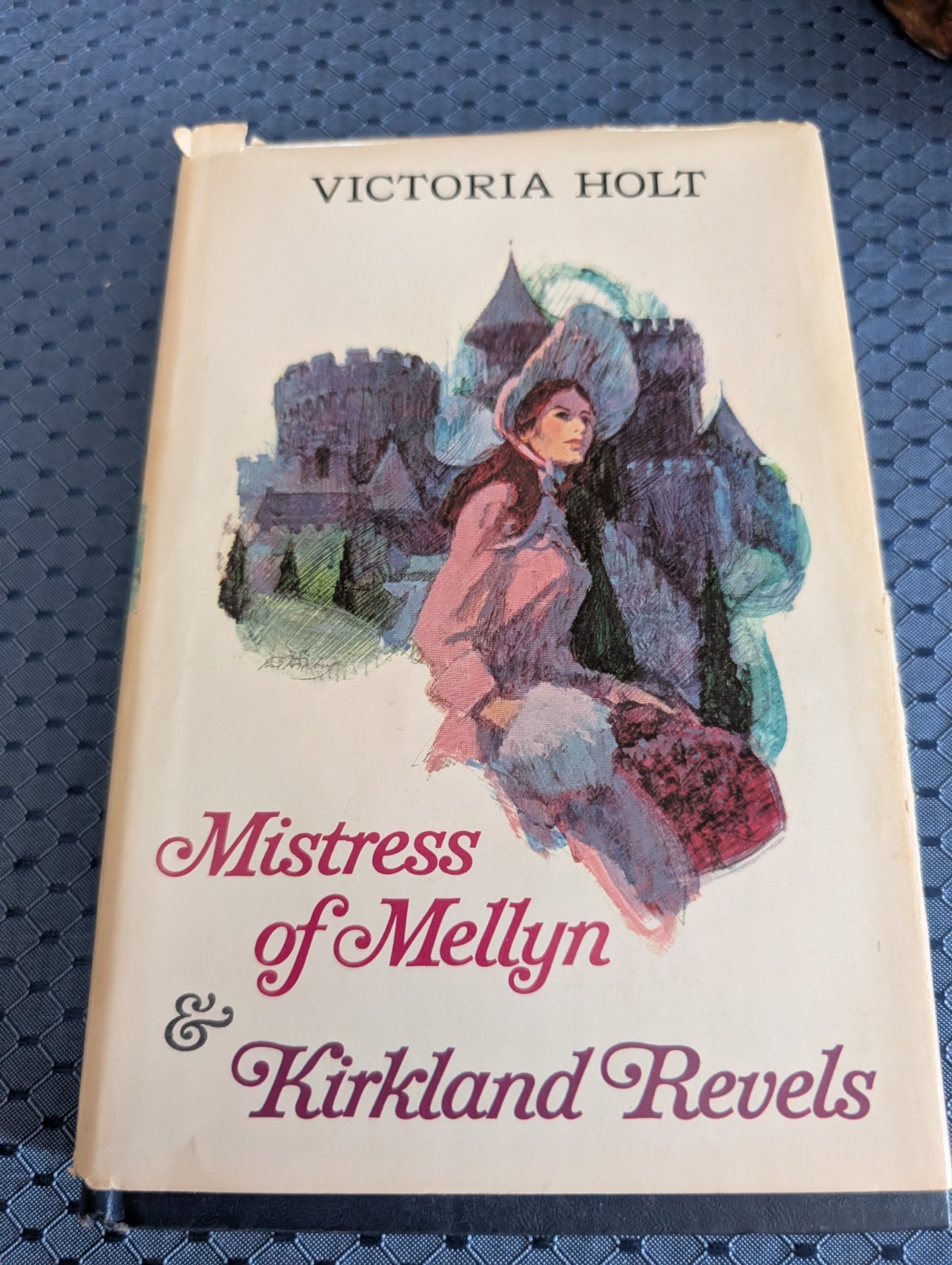 Mistress of Mellyn, and Kirkland revels by Victoria Holt HC DJ
