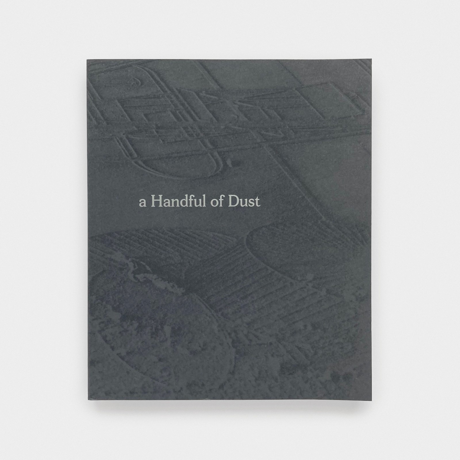 David Campany – A Handful of Dust First Edition, 2015 LE BAL / MACK