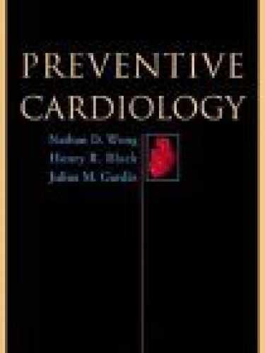 Preventive Cardiology – Hardcover, by Wong Nathan D.; Black Henry – Very Good n