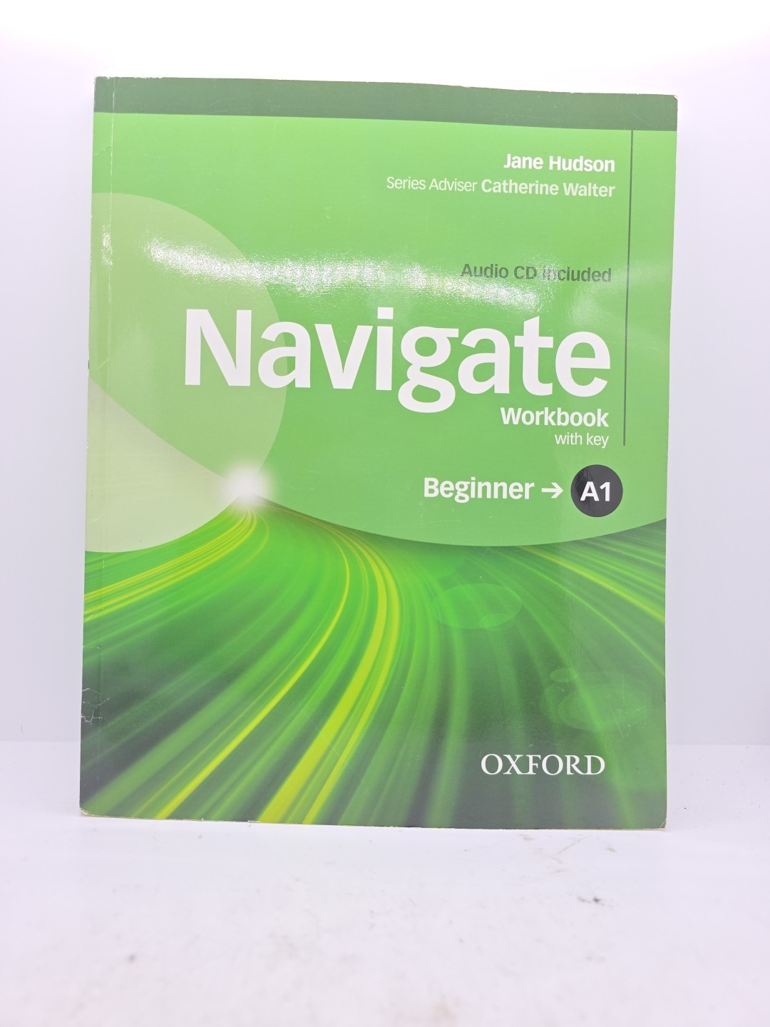 Navigate: A1 Beginner: Workbook with CD (with key): Your… – Hudson, Jane