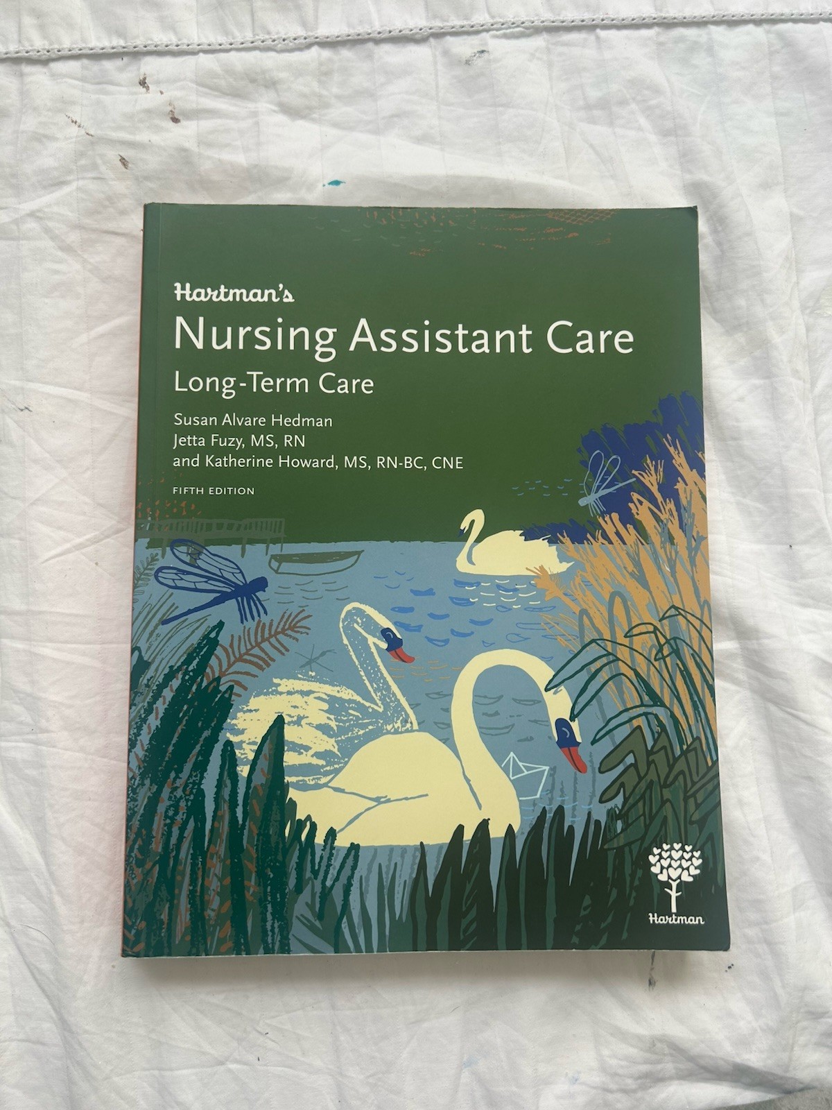 Hartman’s Nursing Assistant Care: Long-Term Care 5th Ed Paperback 2018