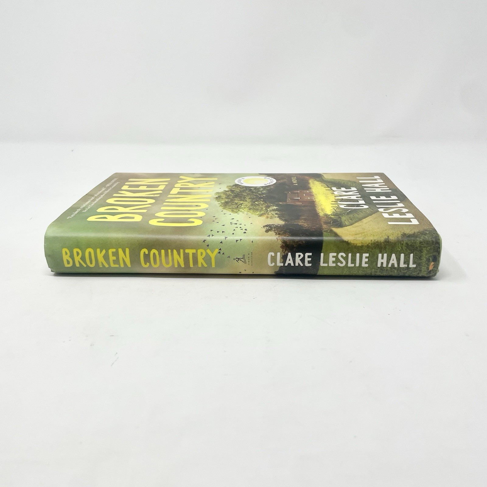 Broken Country by Clare Leslie Hall (HC Fiction Romance) Simon & Schuster 2025