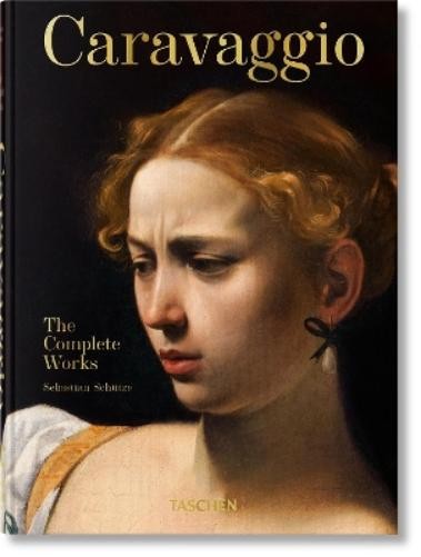 Sebastian Schütze Caravaggio (Hardback) 45th Edition