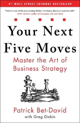 Patrick Bet-David Your Next Five Moves (Hardback)