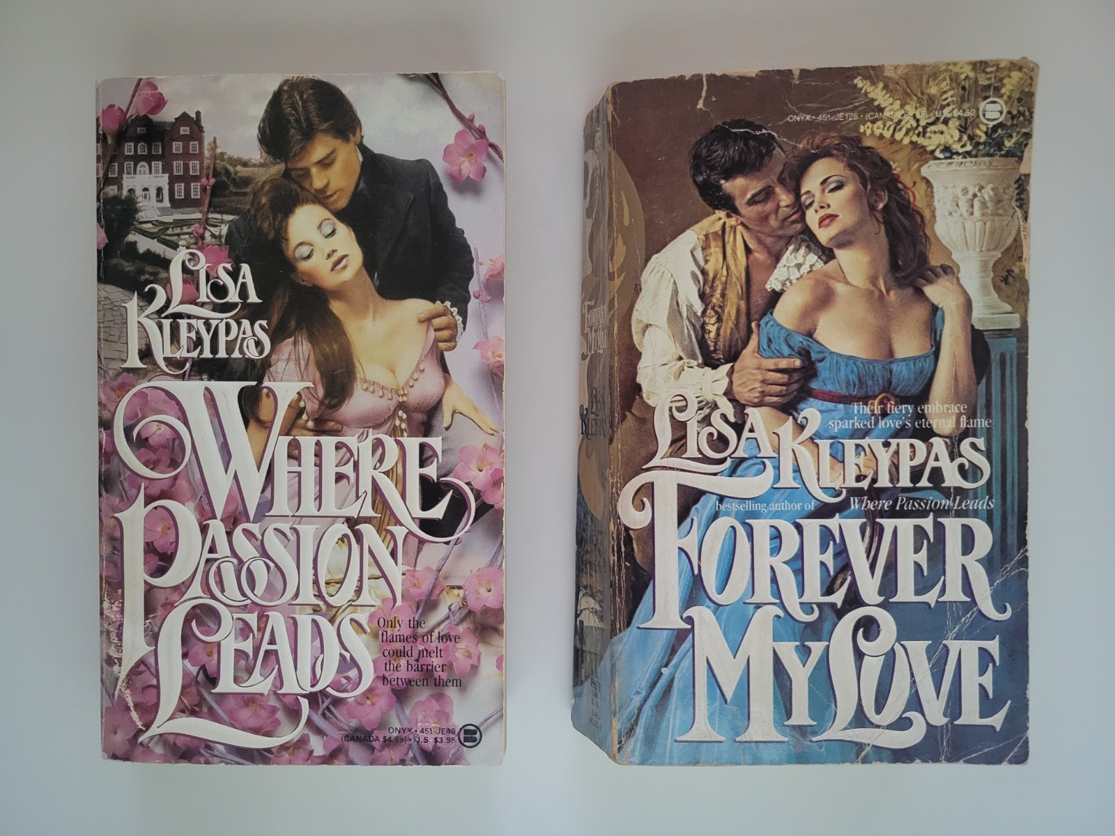 1987 WHERE PASSION LEADS FOREVER MY LOVE LISA KLEYPAS 1ST ED. PAPERBACK ROMANCE