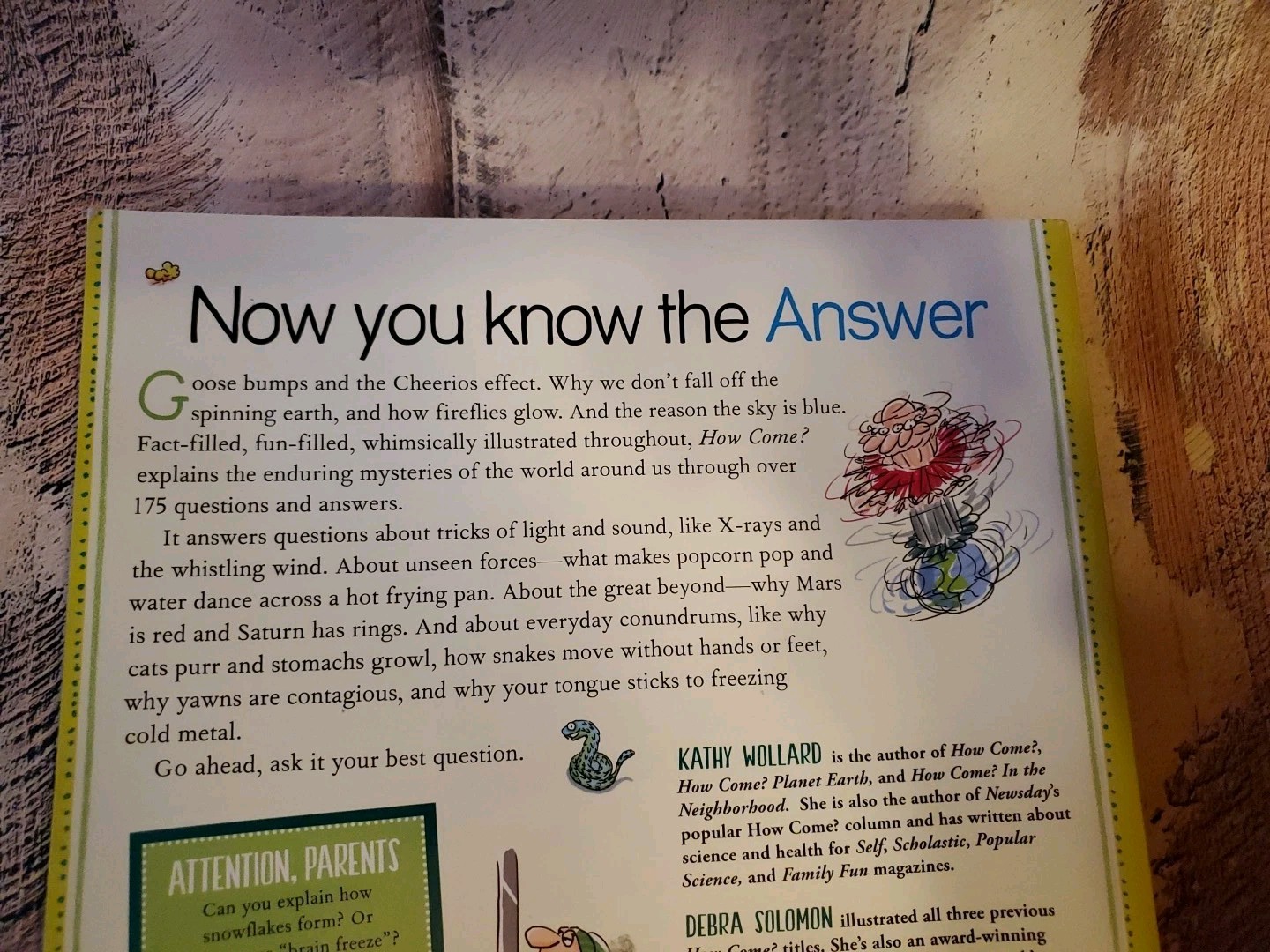How Come? Every Kid’s Science Questions Explained by Kathy Wollard Paperback NEW