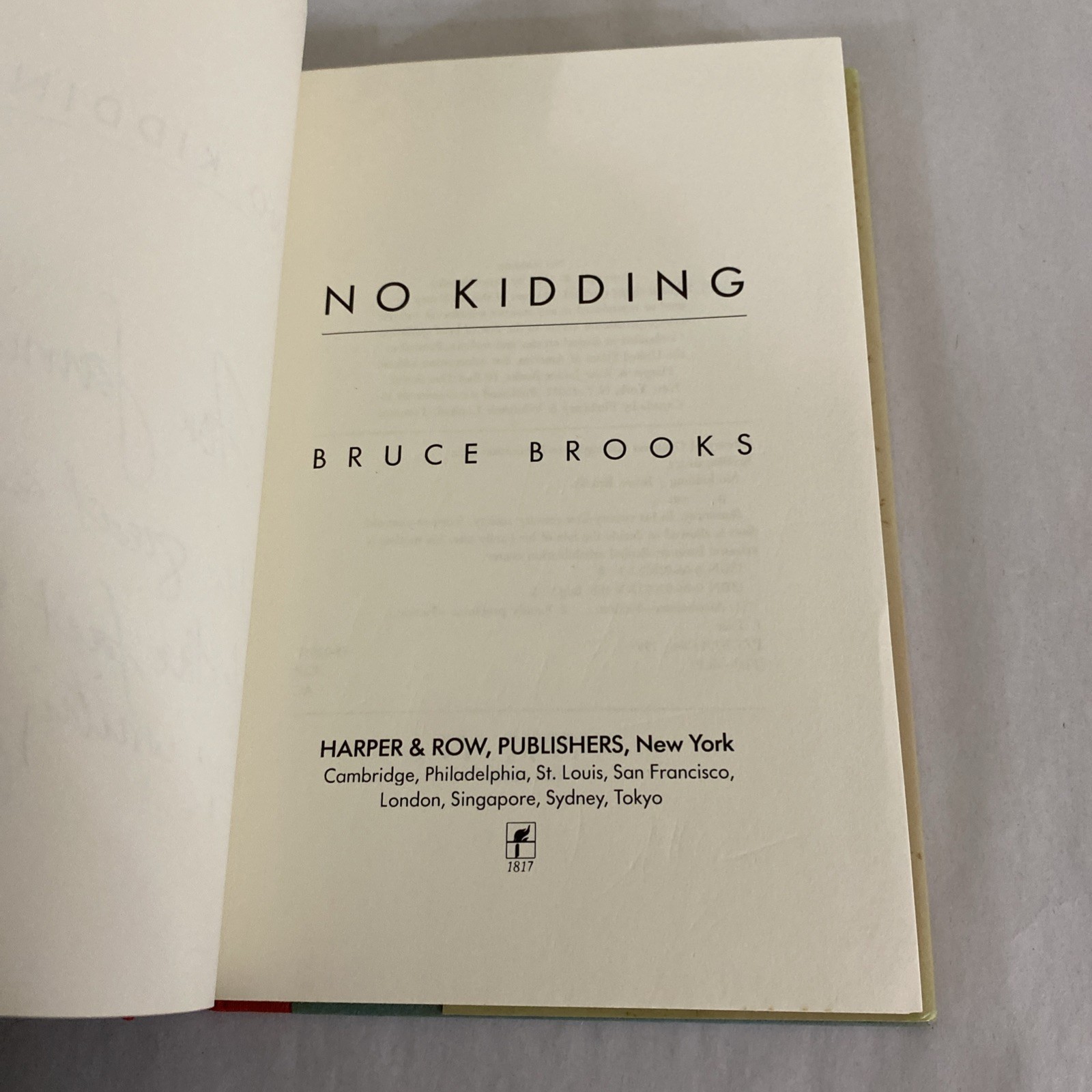 No Kidding Bruce Brooks 1989 Hardcover HC w/Dust Jacket Signed Inscribed 8/90 YA