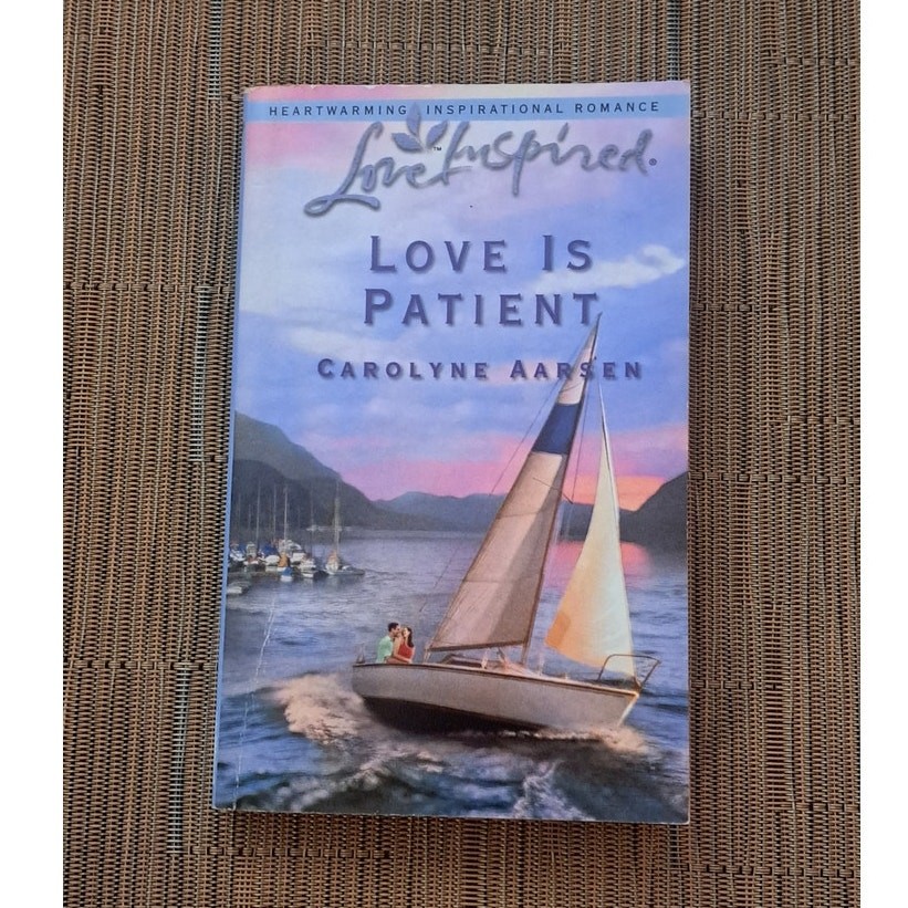 Love Inspired Love is Patient Christian Romance Novel by Carolyne Aarsen
