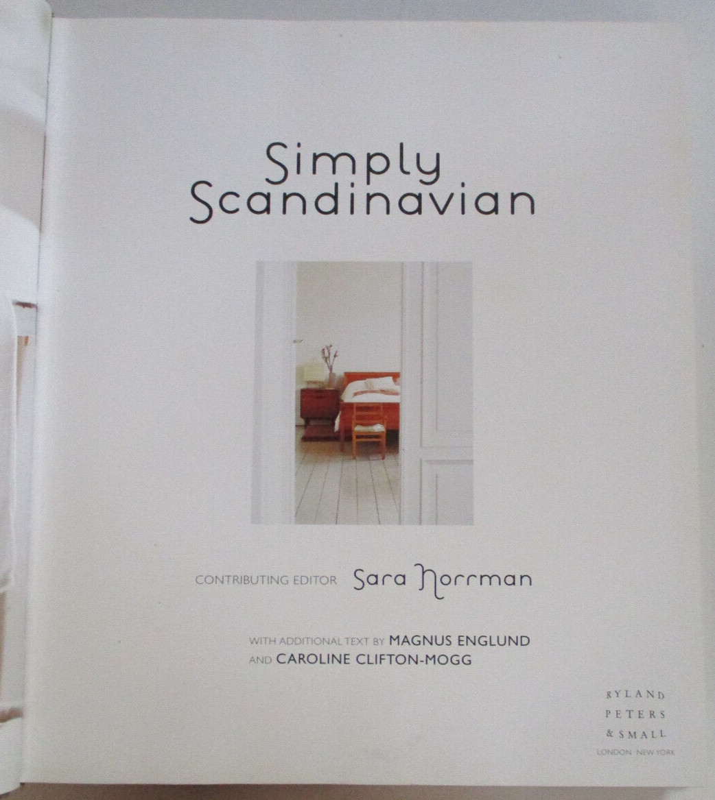 Simply Scandinavia, Ed by Sara Norrman – HB – 9781845979775