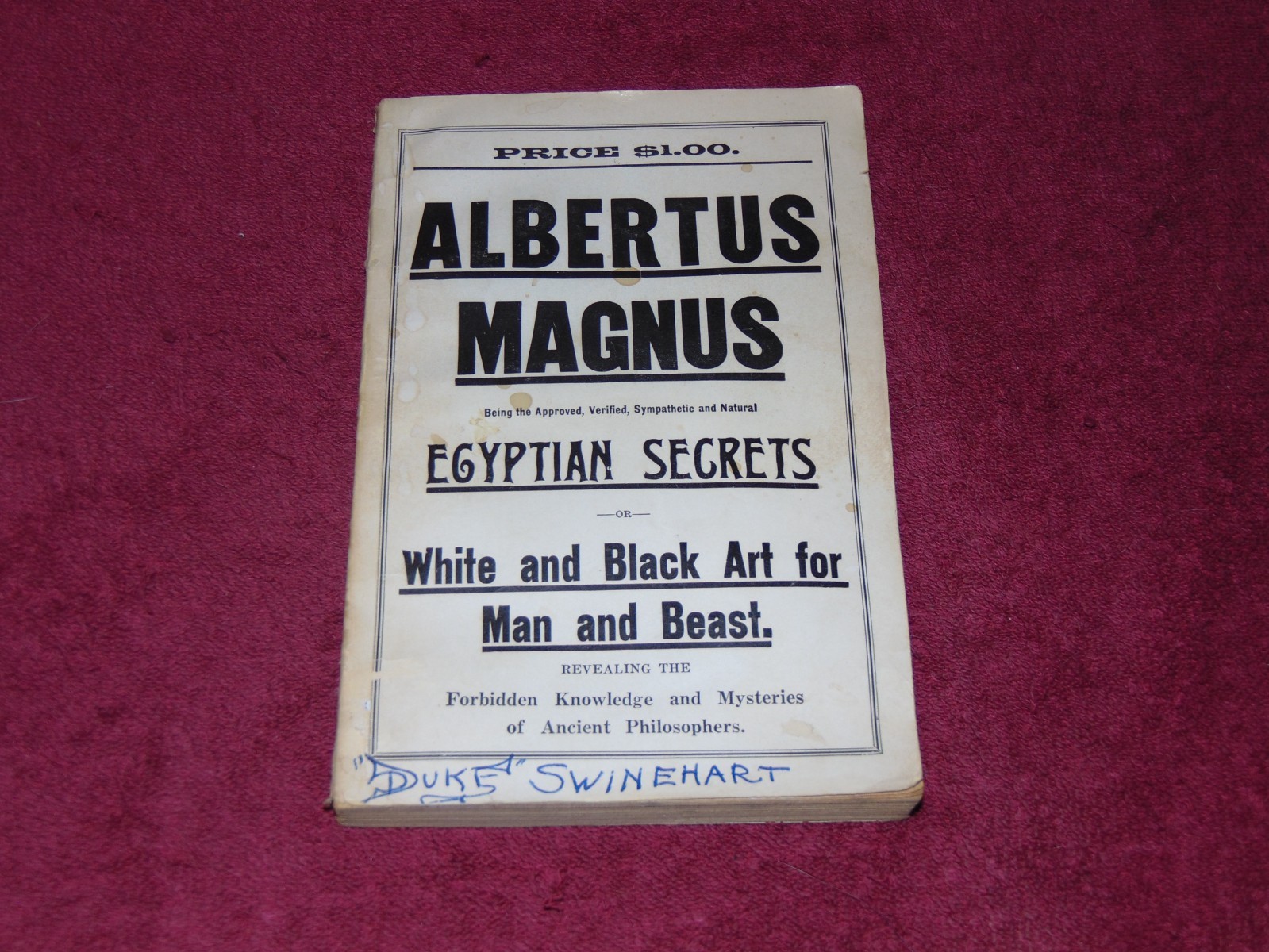 “ALBERTUS MAGNUS – EGYPTIAN SECRETS or WHITE AND BLACK ART FOR MAN AND BEAST”