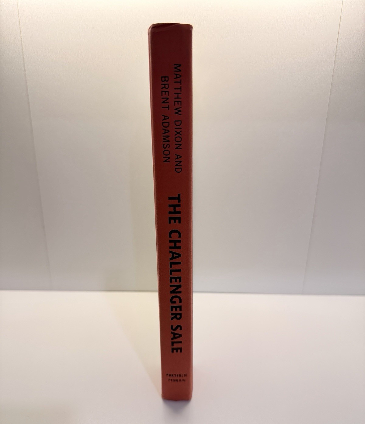 The Challenger Sale – Matthew Dixon & Brent Adamson Hardcover Sales & Selling
