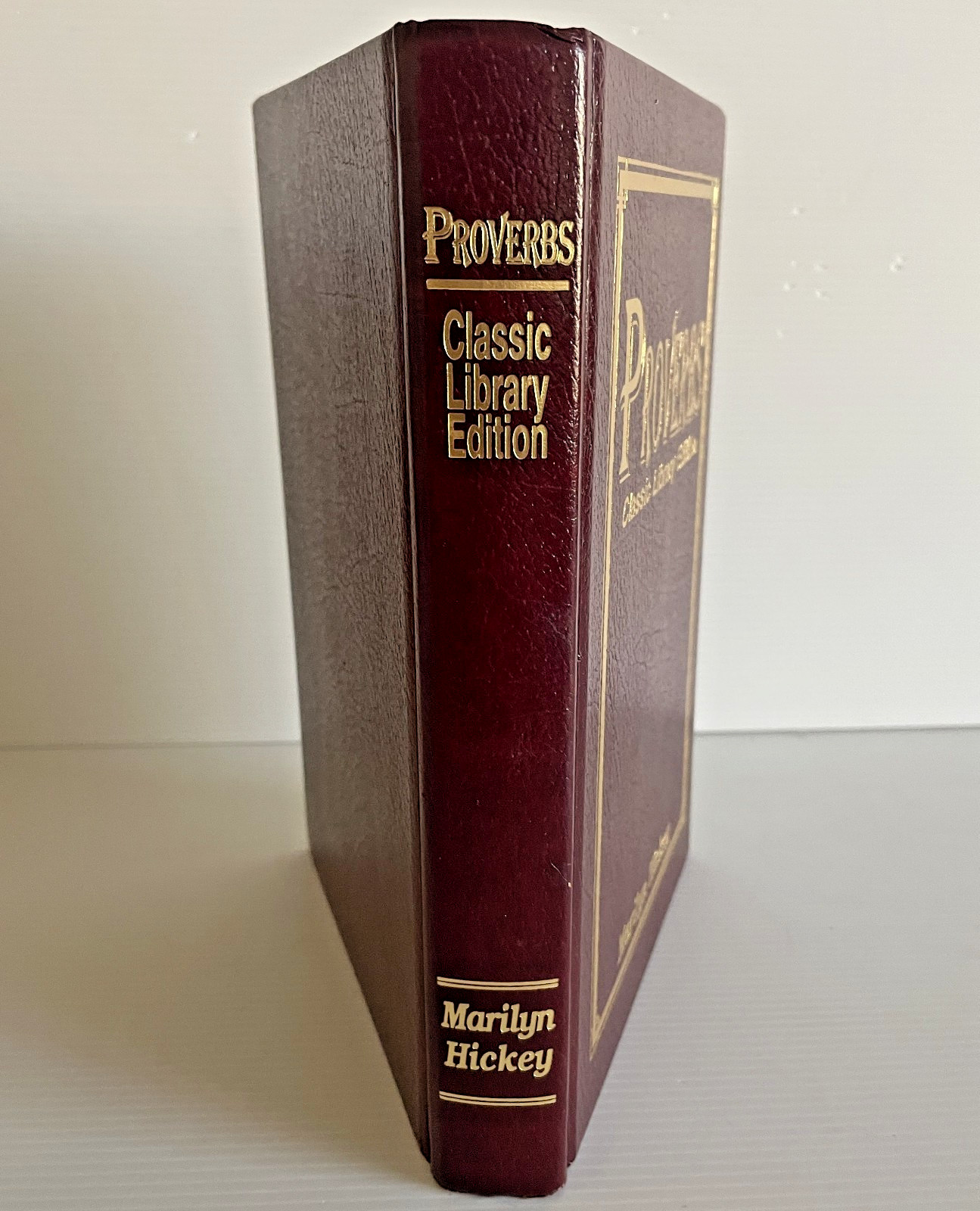 Proverbs Classic Library Edition by Marilyn Hickey Hardcover 390 Pages 1996