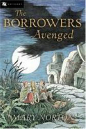 The Borrowers Avenged – paperback, 015204731X, Joe Krush