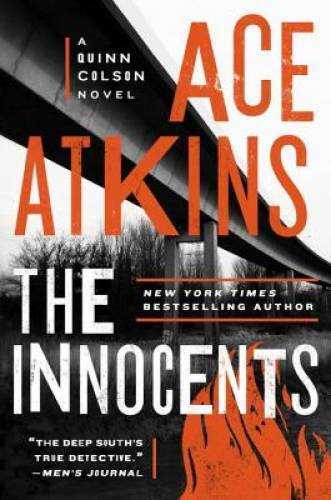 The Innocents (A Quinn Colson Novel) – Hardcover By Atkins, Ace – GOOD