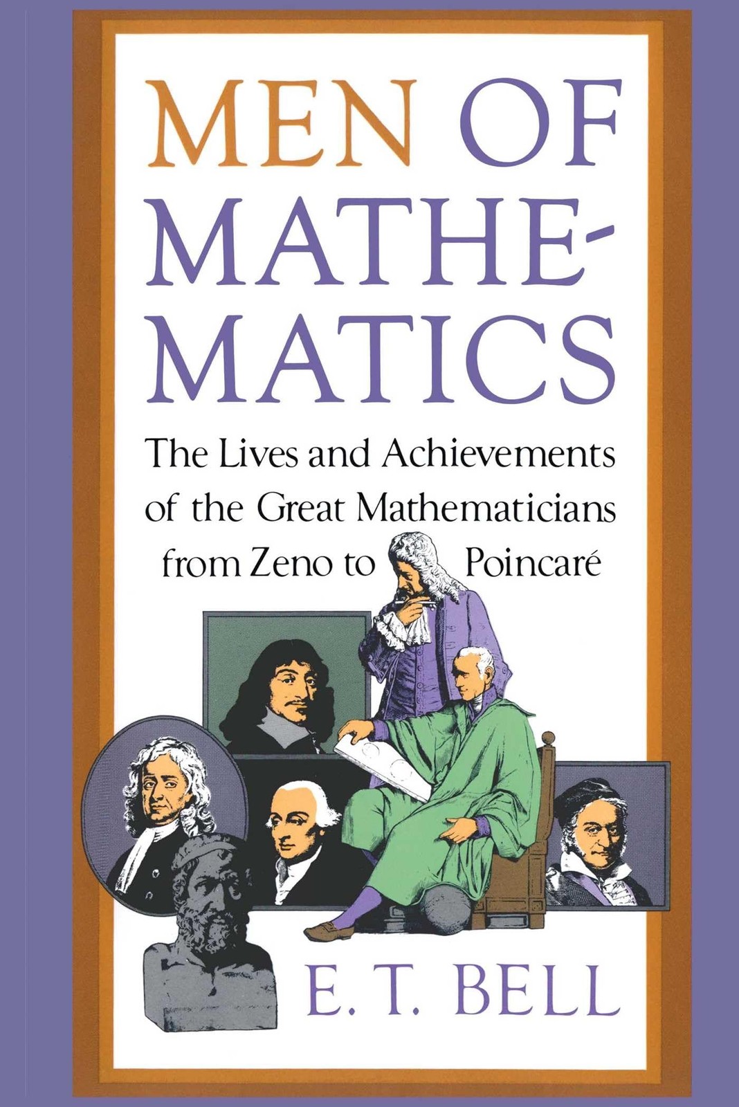 Men of Mathematics (Touchstone Book) – paperback Bell, E.T.