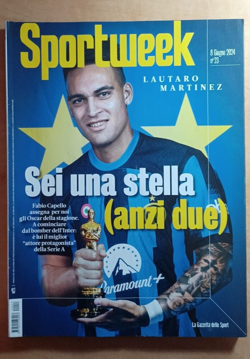 08/06/2024 SPORTWEEK – LAUTARO MARTINEZ – SEI UNA STELLA (ANZI DUE)