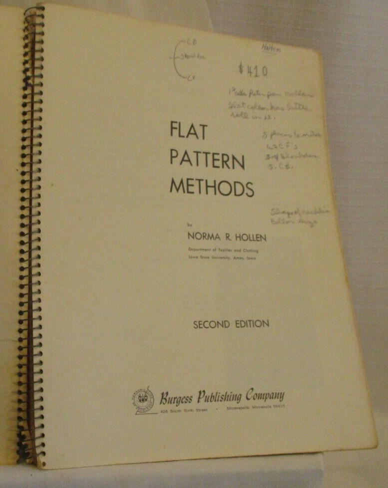 Flat Pattern Methods 2nd Ed. by Norma R. Hollen 1967 Spiral Bound PB (SKU# 4632)