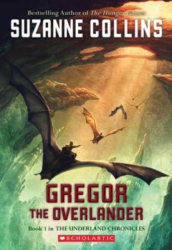 Gregor the Overlander – Paperback By Collins, Suzanne – VERY GOOD