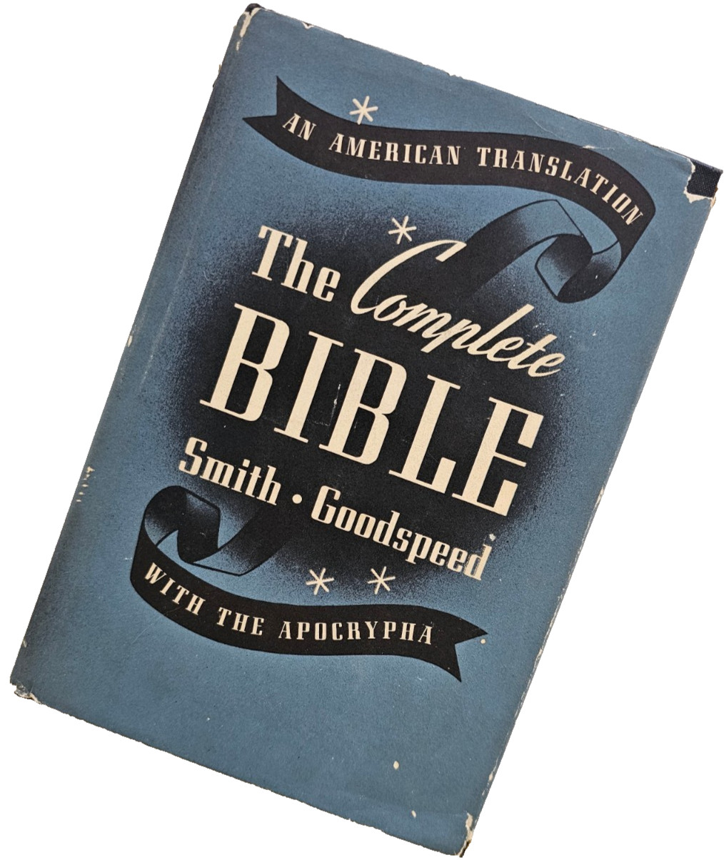 Vtg 1964 COMPLETE BIBLE SMITH GOODSPEED HCDJ American Translation APOCRYPHA OTNT