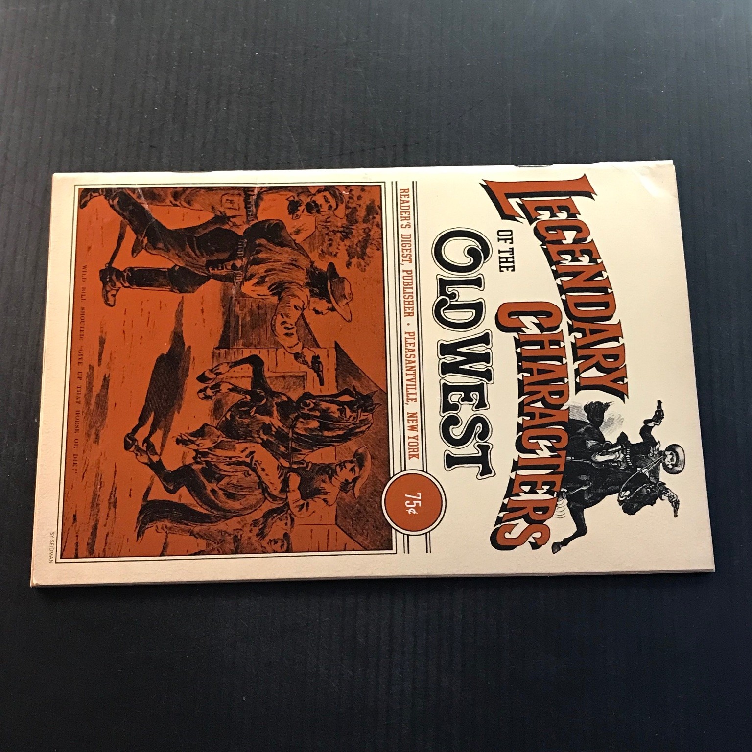 Legendary Characters of the Old West 1976 First Edition Illustrated Booklet