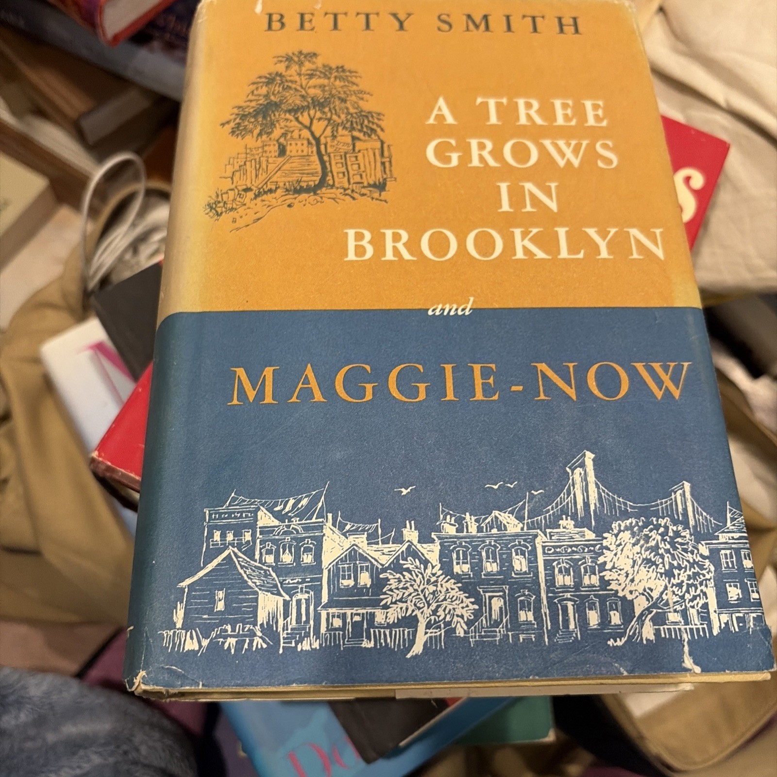 A Tree Grows in Brooklyn & Maggie-Now by Betty Smith 1947 HCDJ Book Club Edition