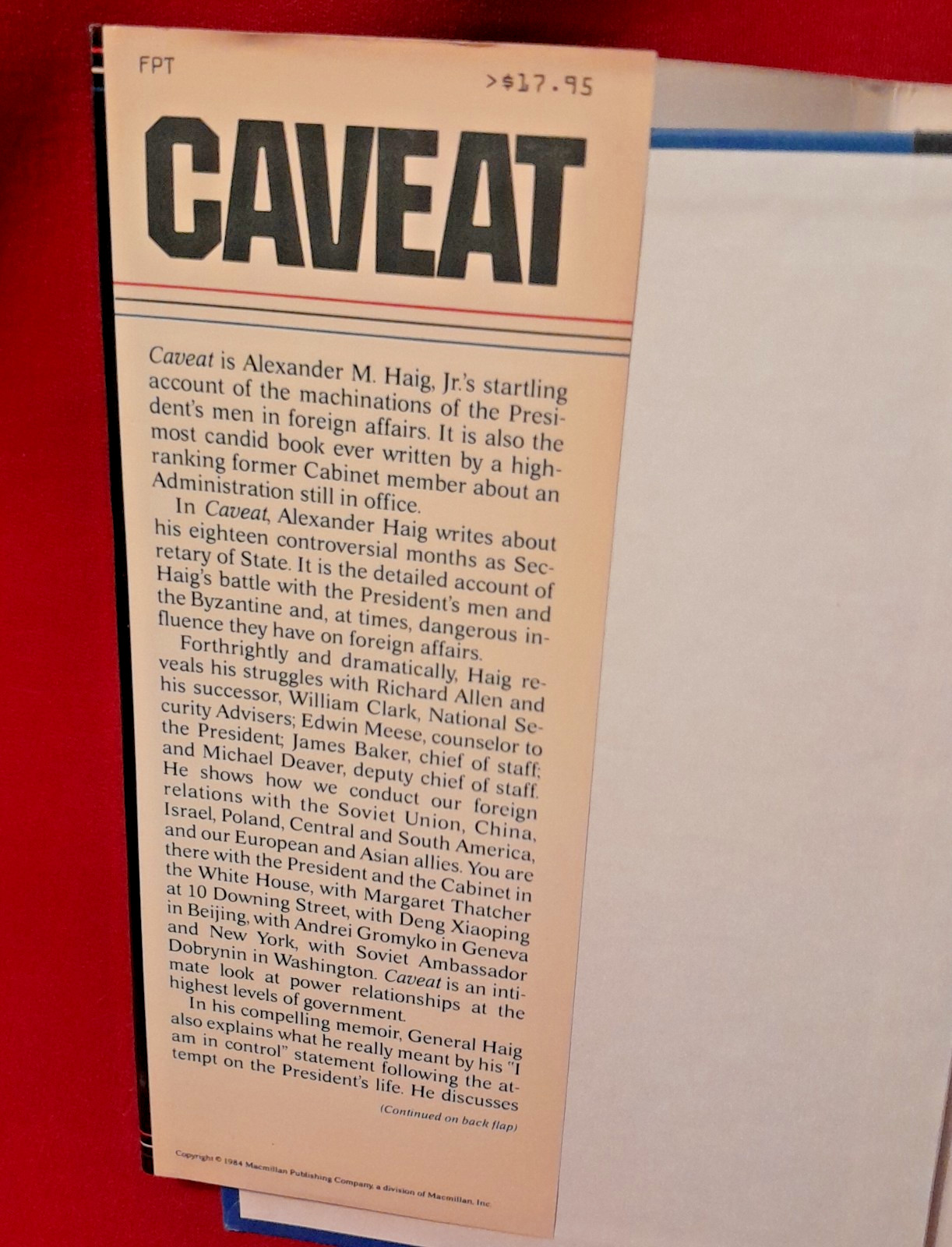 Alexander M. Haig, Jr. CAVEAT Inscribed & Autographed 1st Edition 1984 Hardcover
