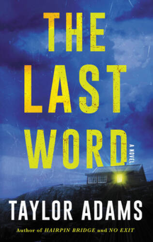 The Last Word: A Novel – Mass Market Paperback By Adams, Taylor – GOOD