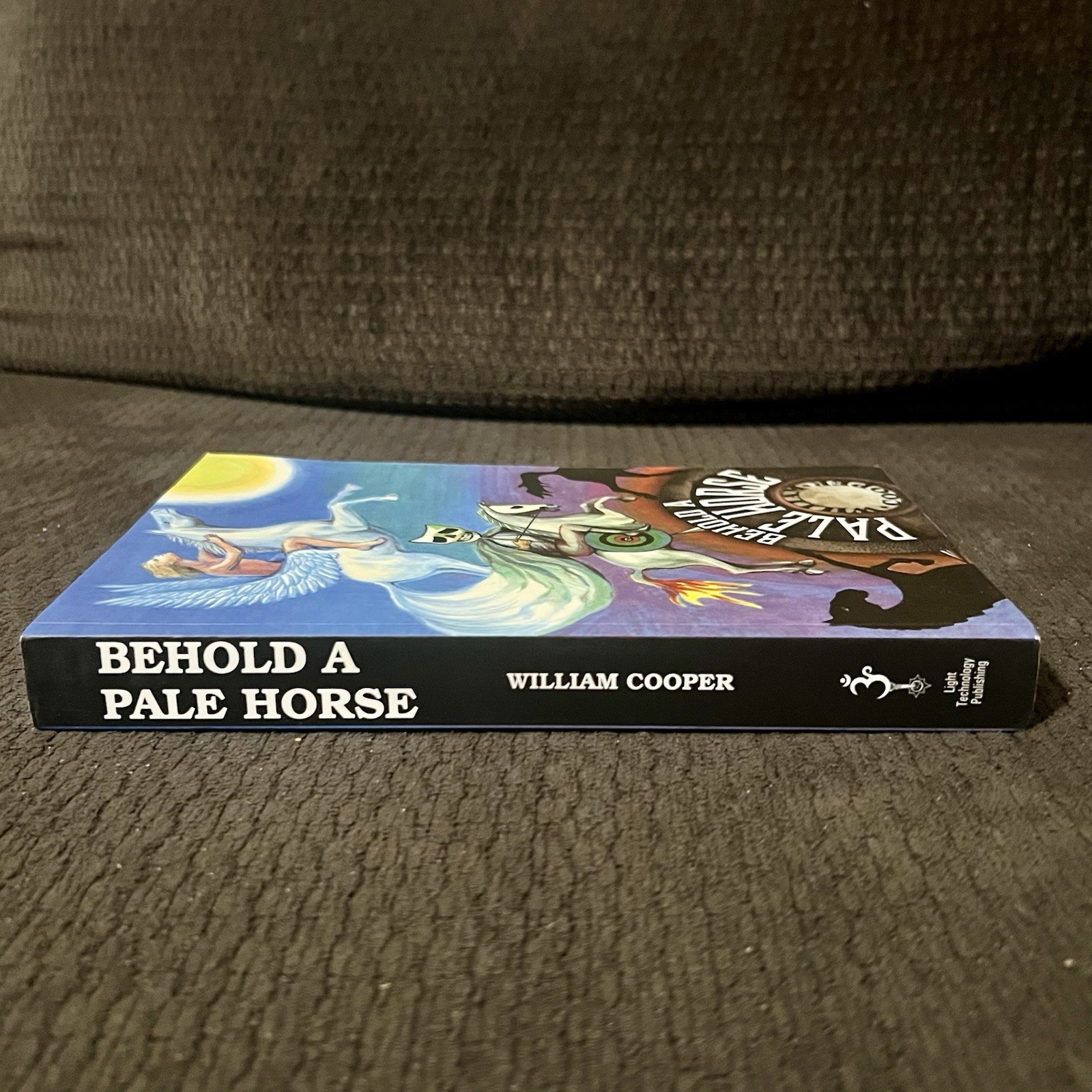 Behold a Pale Horse by William Cooper (Paperback, 2019) CFR/Trilateral Pullout