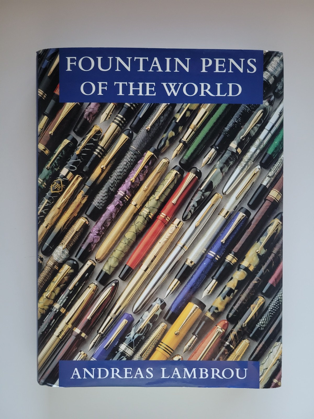 SIGNED 2014 FOUNTAIN PENS OF THE WORLD ANDREAS LAMBROU HARDCOVER OVERSIZED BOOK