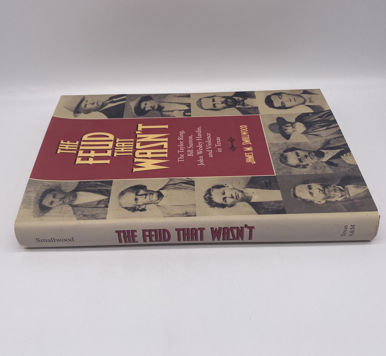Signed First Edition The Feud That Wasn’t With Dust Jacket James M Smallwood