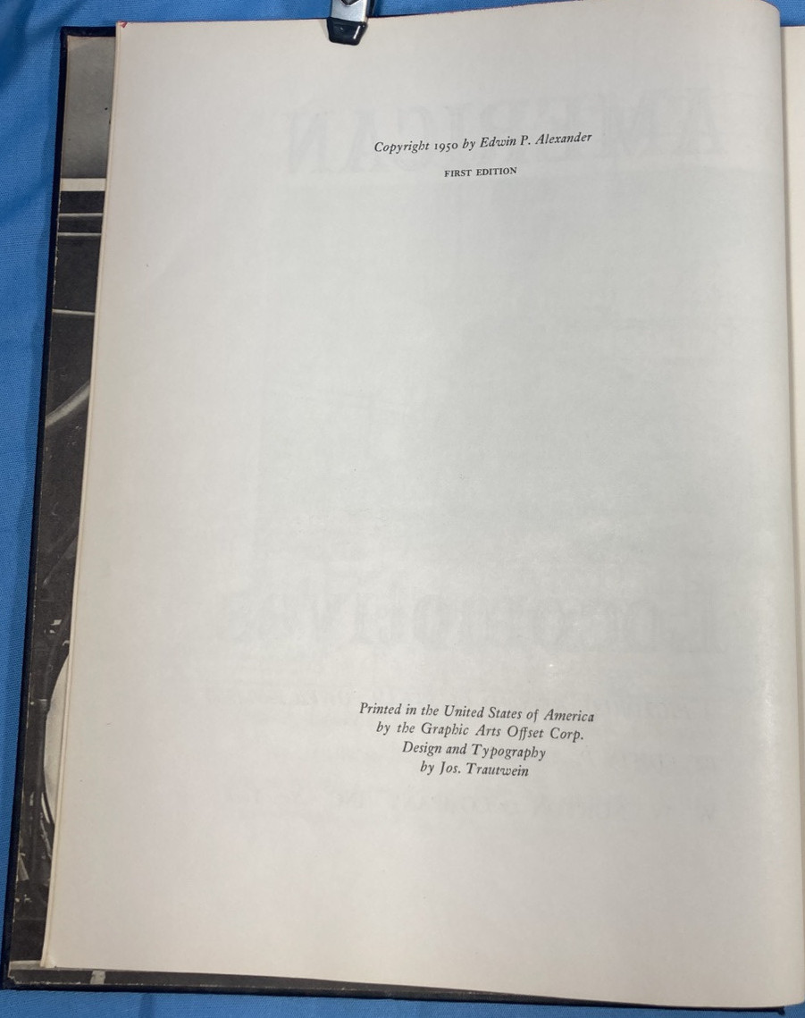American Locomotives Pub 1950, 256 pages & Highball Pub 1945, 225 pages
