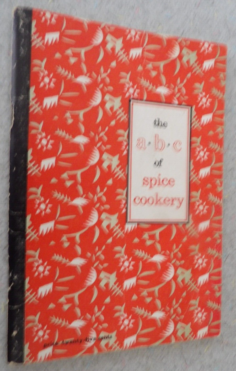 1950 The ABC of Spice Cookery McCORMICK & COMPANY BOOKLET 47 PAGES PB