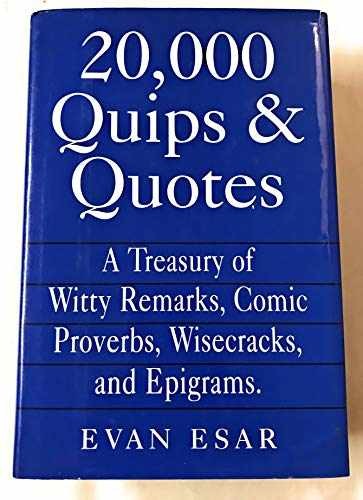 20,000 Quips & Quotes – Hardcover, by Esar Evan – Very Good g