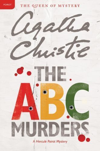 The ABC Murders: A Hercule Poirot Mystery by Christie, Agatha