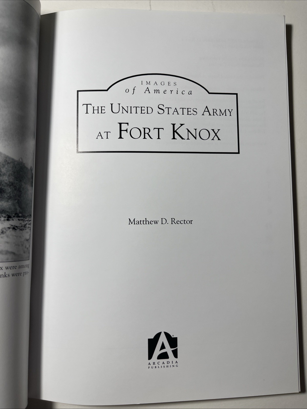 United States Army at Fort Knox by Matthew D. Rector (2005)(W9)