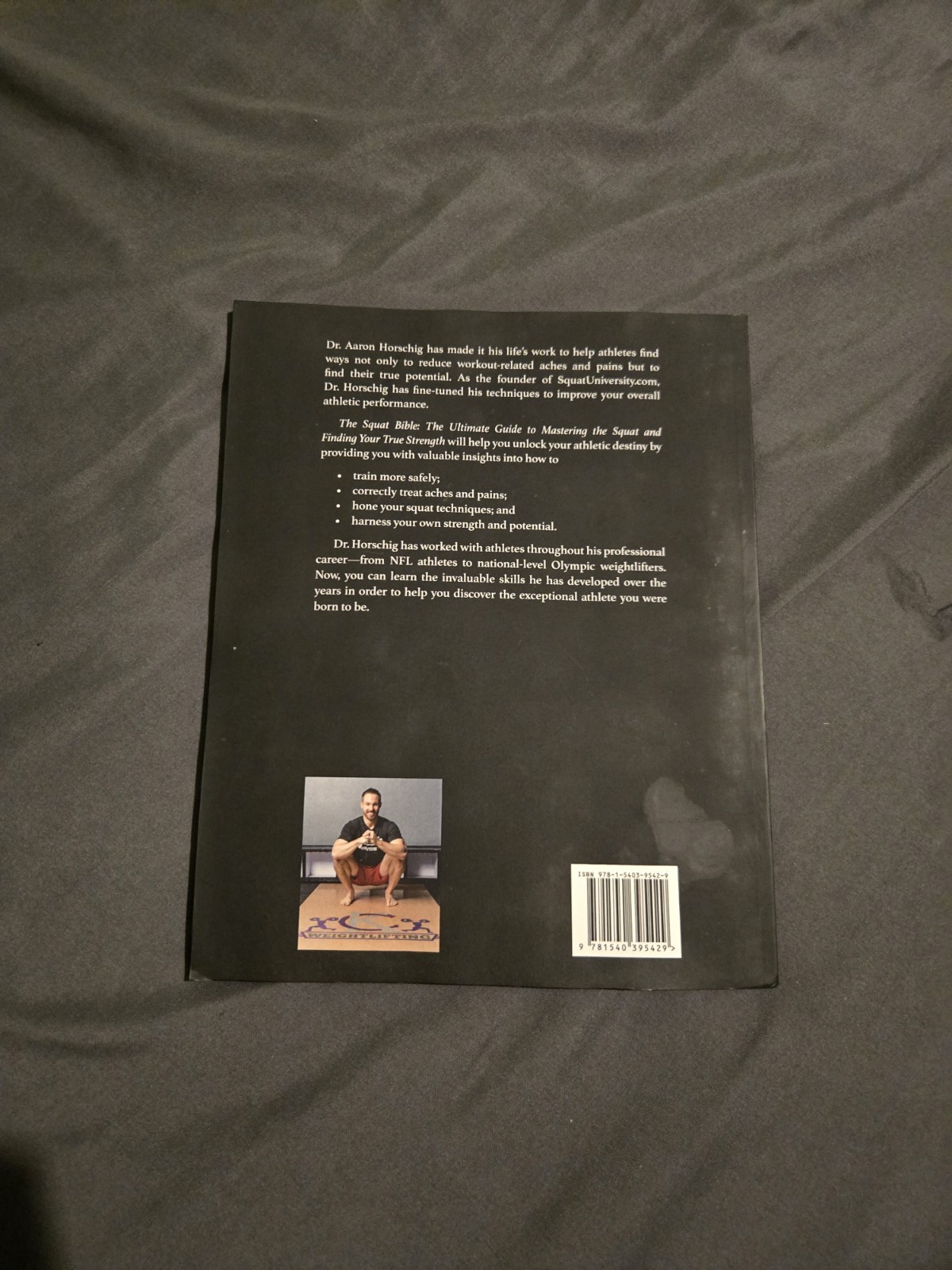The Squat Bible: The Ultimate Guide to Mastering the Squat and Finding Your …