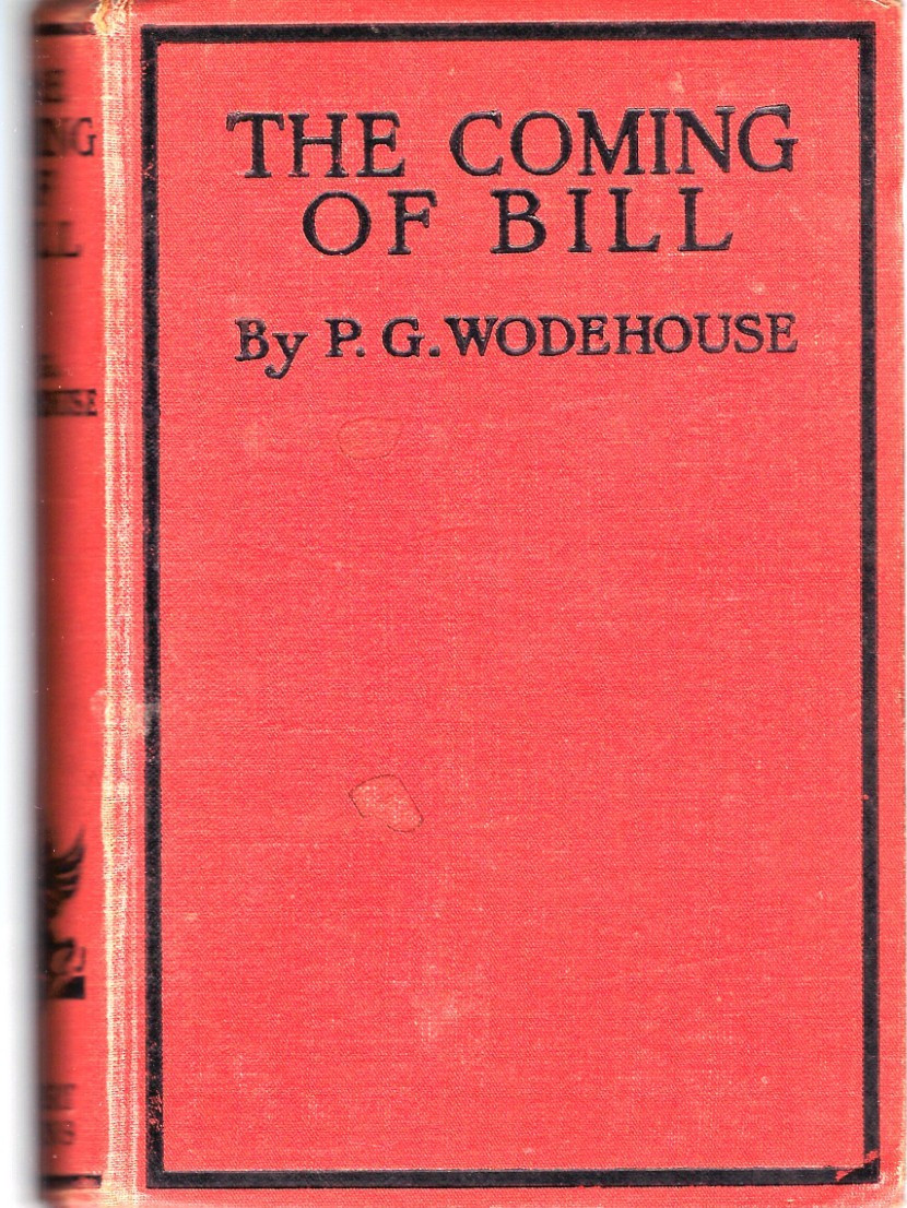 The Coming of Bill (P.G. Wodehouse) Vintage 13th Printing England
