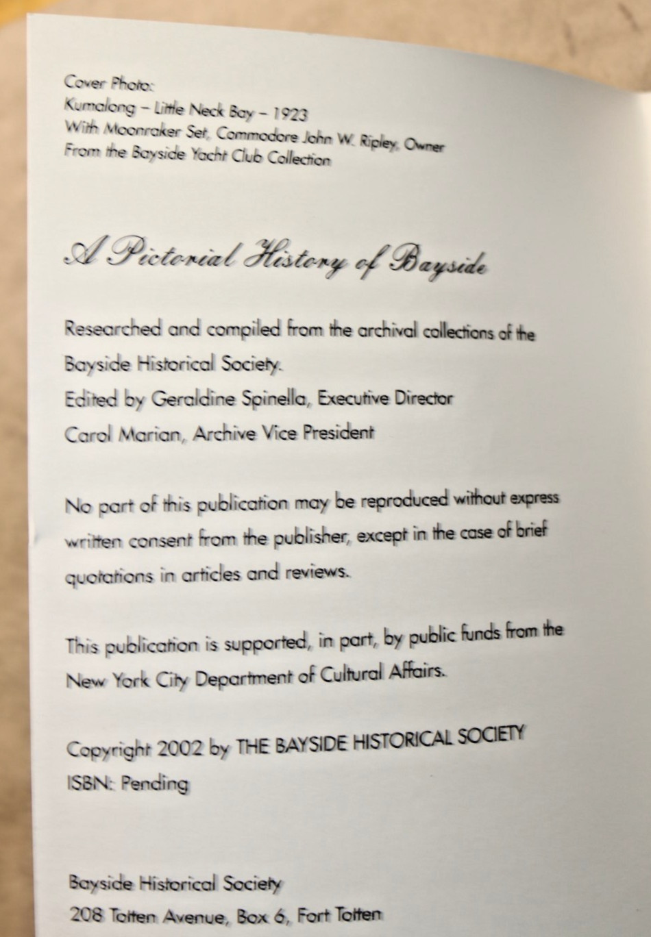 A PICTORIAL HISTORY OF BAYSIDE, Queens 1630’s-2002 72 page Historical Society