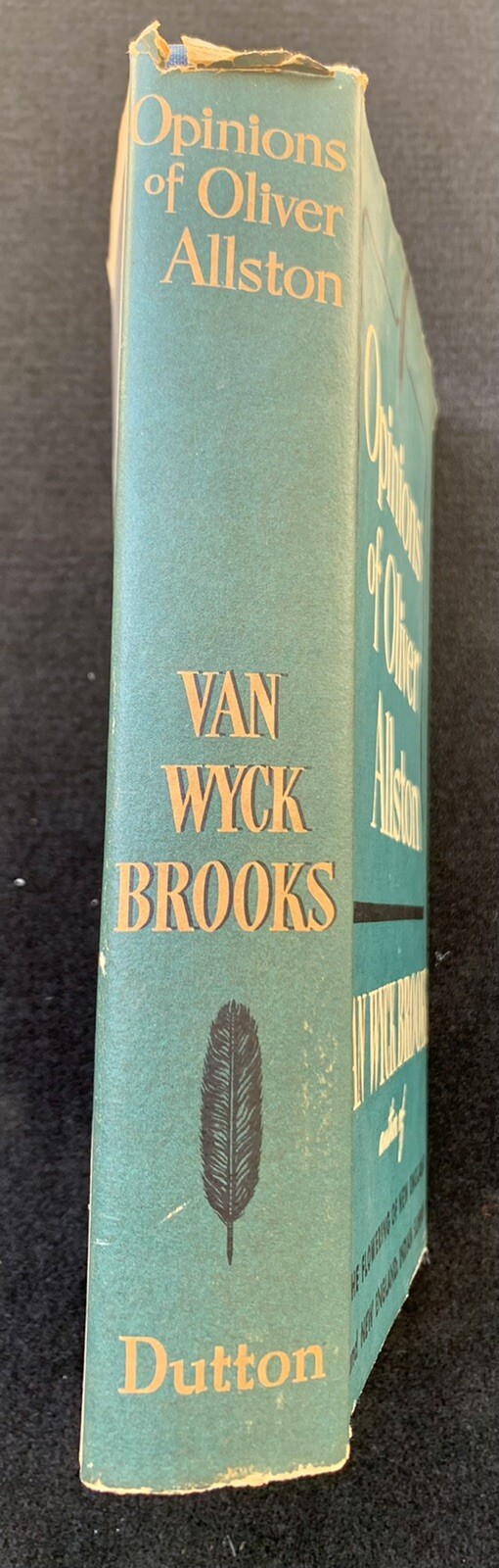 Opinions of Oliver Allston by Van Wyck Brooks First edition 1941