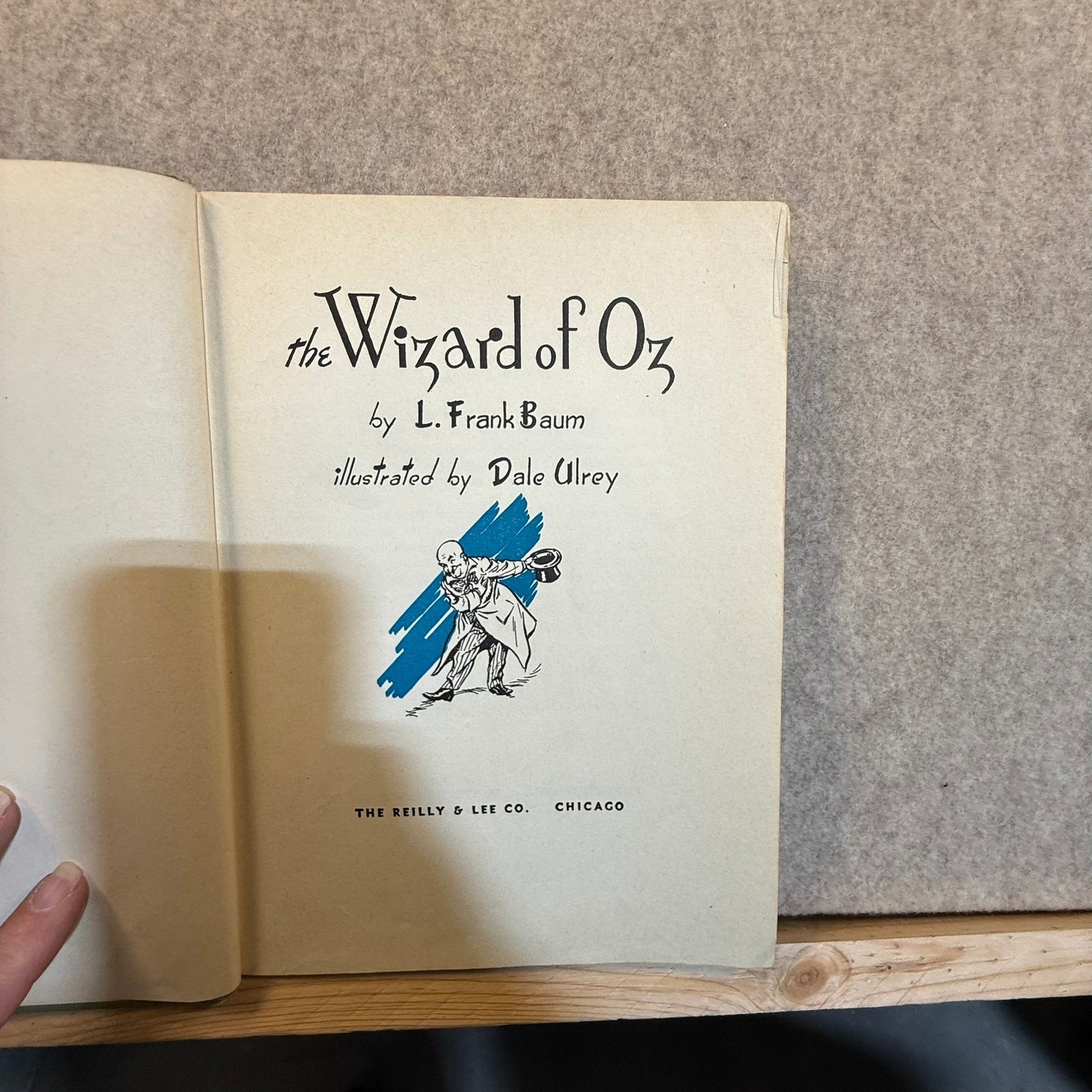 The Wizard of Oz L Frank Baum 1956 Reilly & Lee Dale Ulrey Illustrated Hardcover
