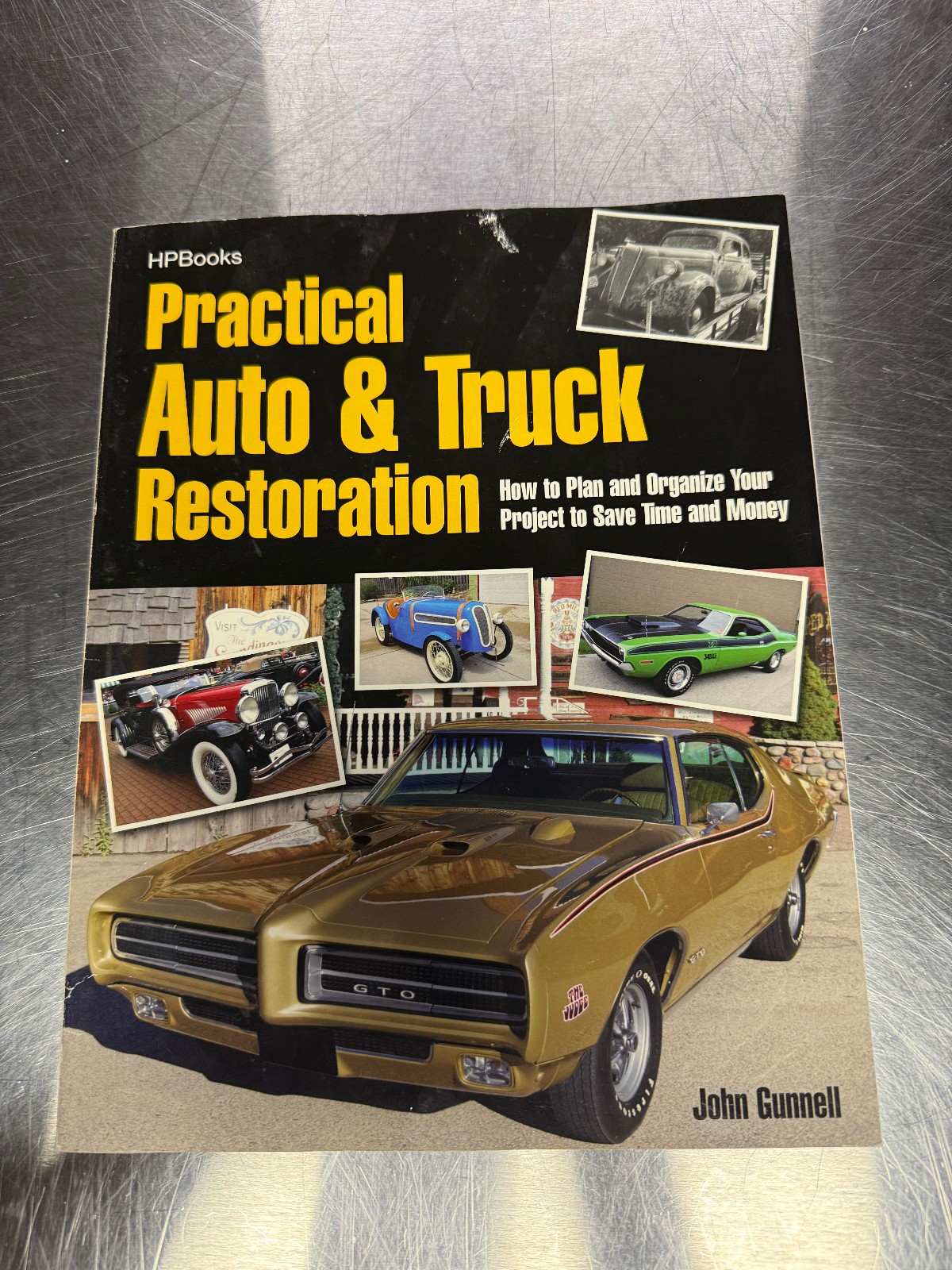 Practical Auto & Truck Restoration HP1547: How to Plan and Organize Your…