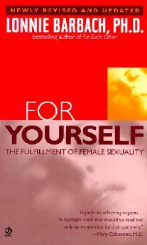 For Yourself : The Fulfillment of Female Sexuality By Barbach, Lonnie – GOOD