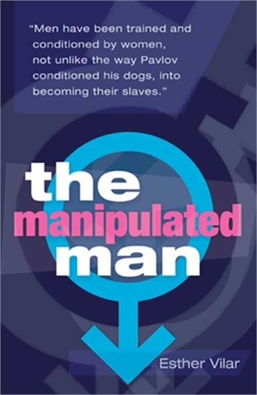 The Manipulated Man (Paperback or Softback)