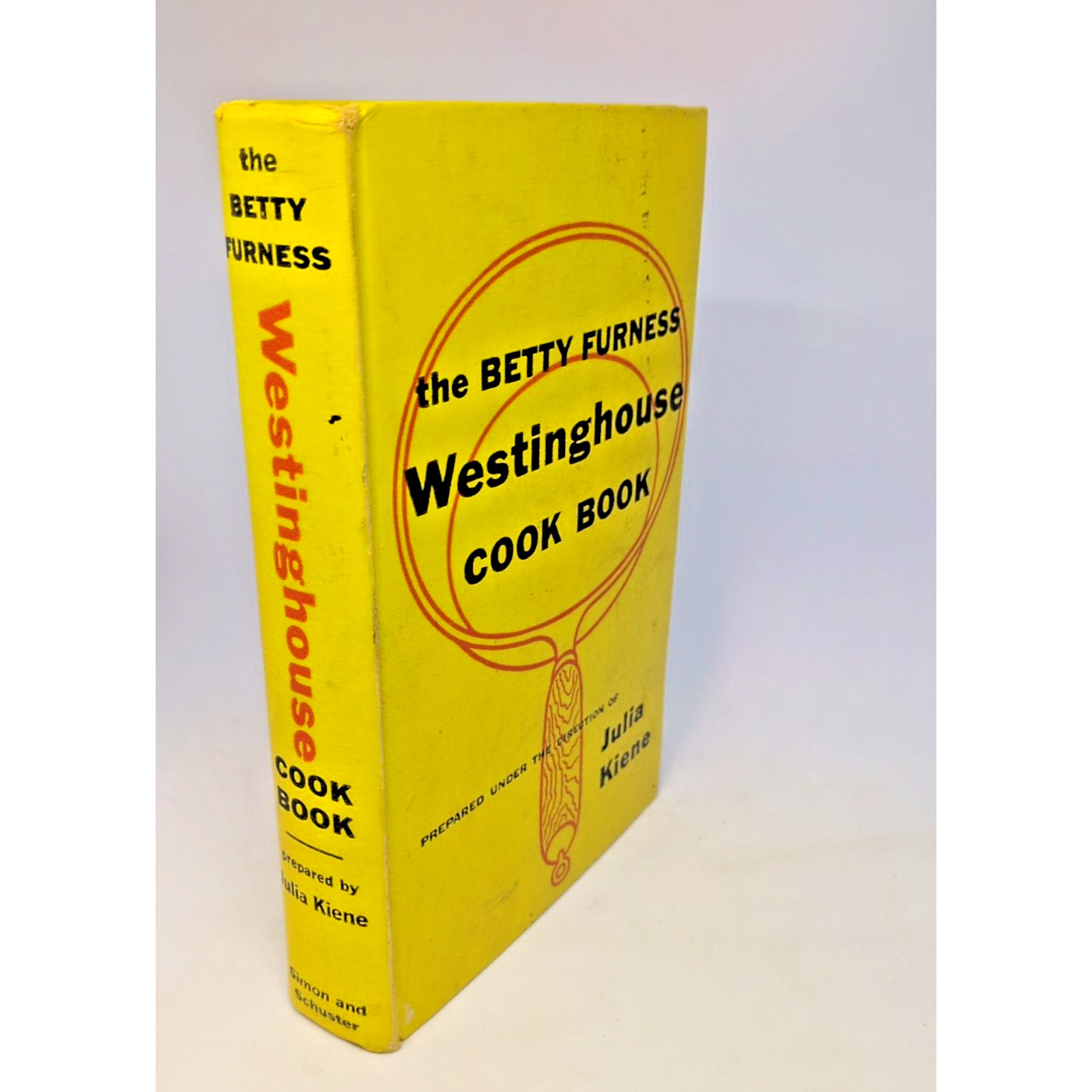 1954 Westinghouse Cook Book First Printing Betty Furness READ Cover Wear