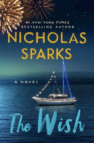 The Wish – Hardcover By Sparks, Nicholas – VERY GOOD