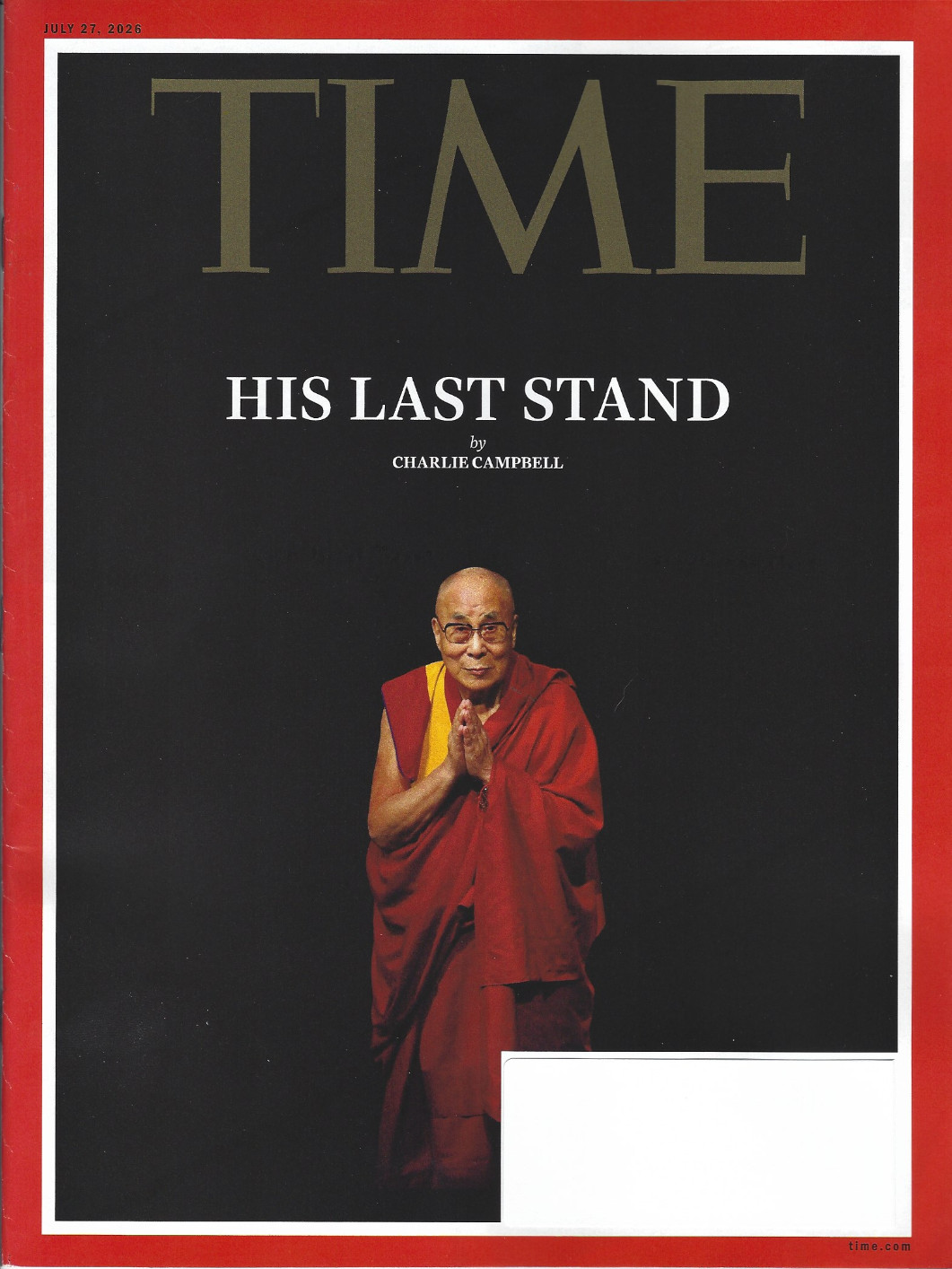TIME Magazine July 27th 2026 – Dalai Lama Cover – New ~ His Last Stand
