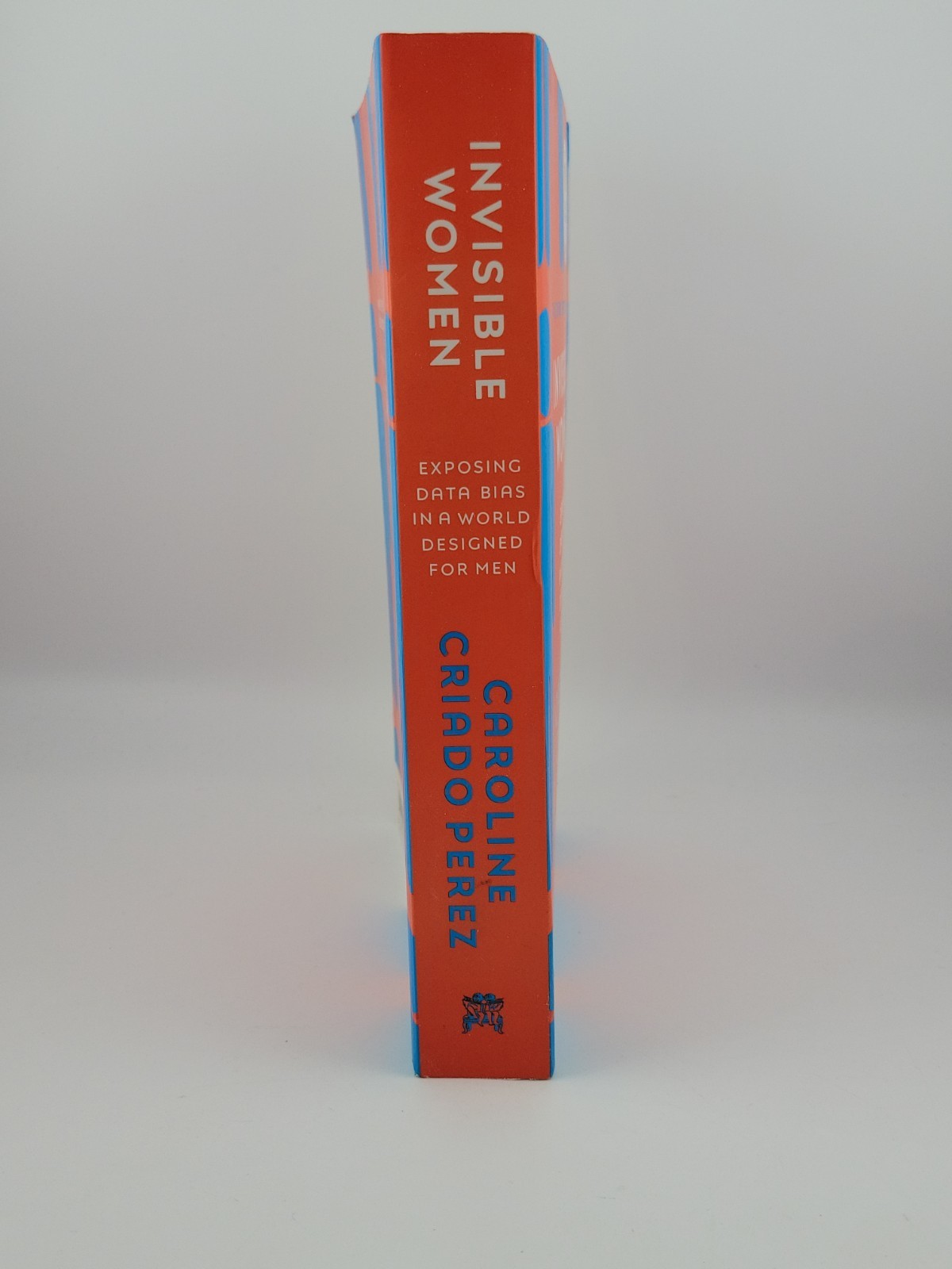 Invisible Women By Caroline Criado Perez (Paperback)