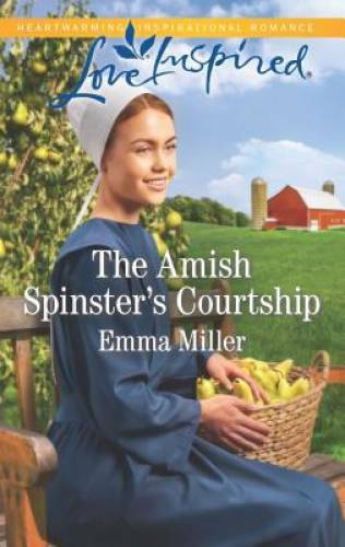 The Amish Spinster’s Courtship (Love Inspired) – Mass Market Paperback – GOOD