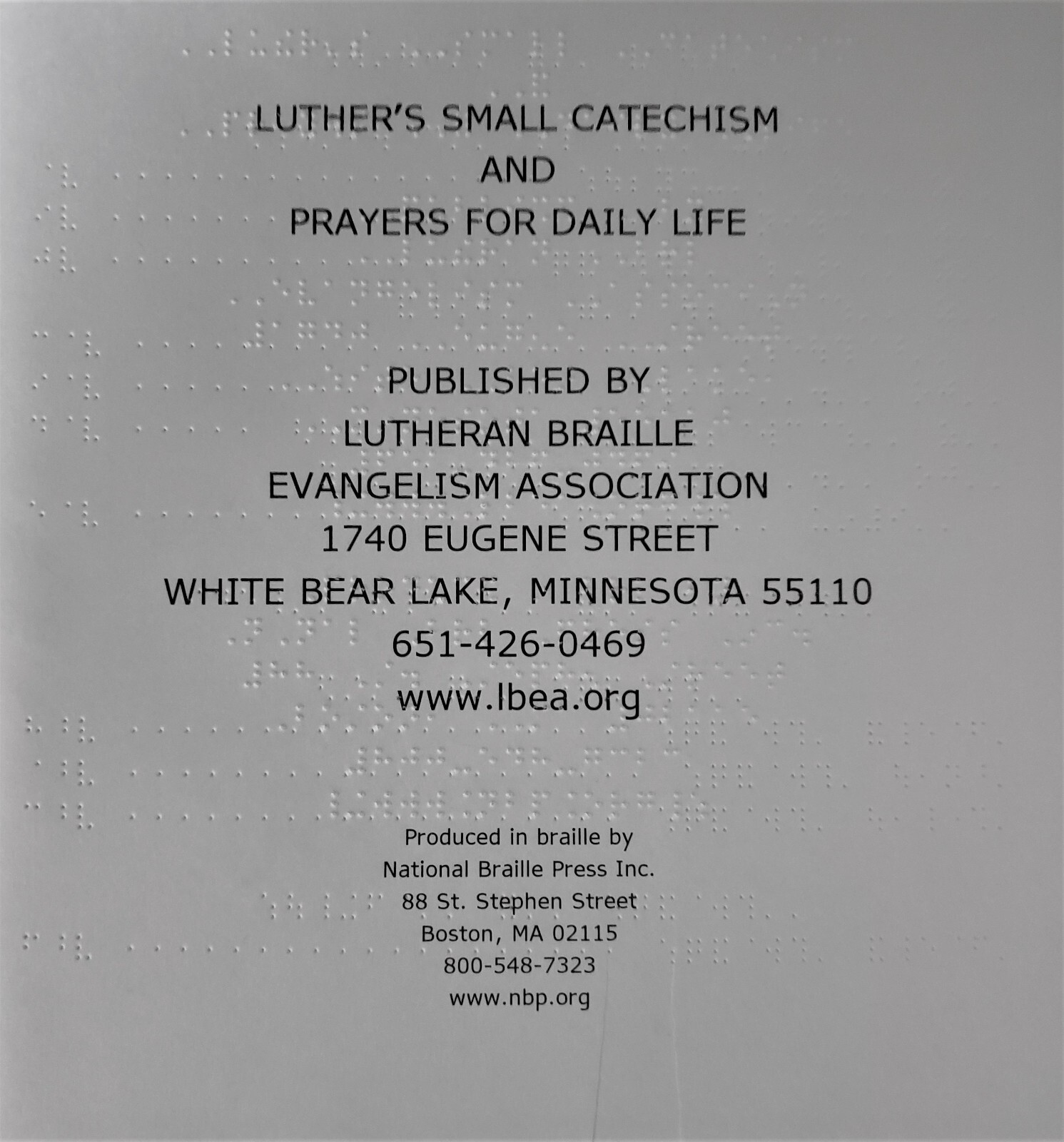 Braille Luther’s Small Catechism & Prayers for Daily Life, Dual Print/Braille